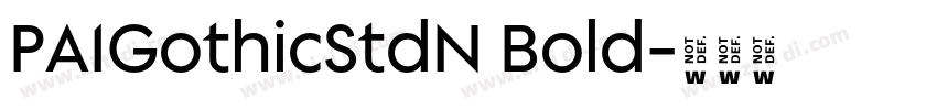 PA1GothicStdN Bold字体转换